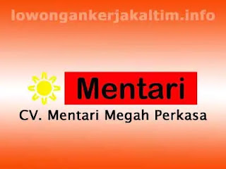 Lowongan Kerja CV Mentari Megah Perkasa #4564 Sehat Jasmani Rohani, Jujur dan Bertanggung Jawab, Mampu bekerjasama dengan Tim, Lulusan SMA SMK, dll