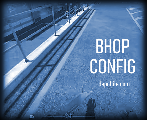 Counter Strike 2 Bhop Config Süper Hızlanma İndir CS2 2024