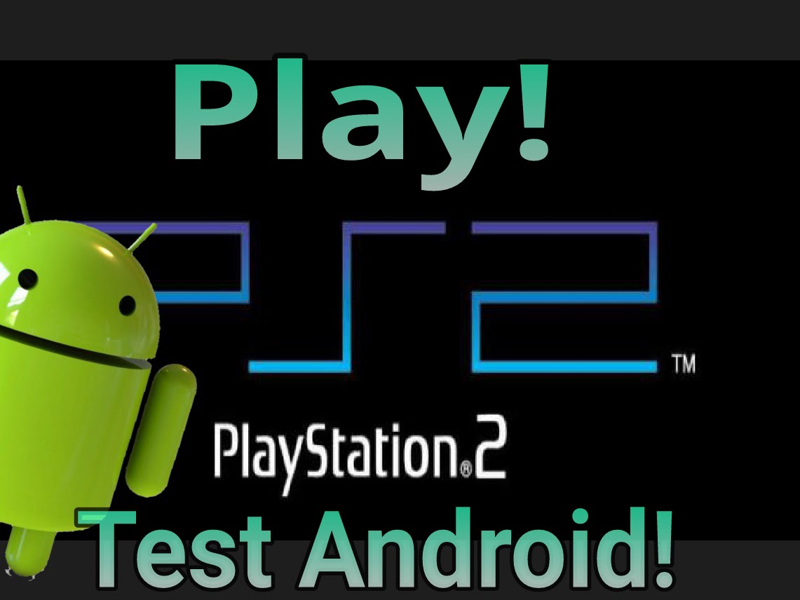 Play! Playstation 2 ps2 emulator for Apk android .30 ...