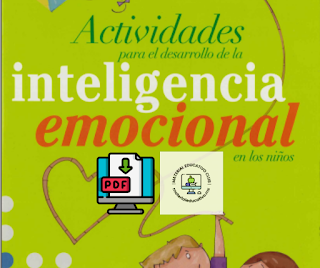 Actividades para el desarrollo de la Inteligencia Emocional en los niños