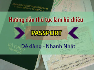 Các bước tự làm thủ tục hộ chiếu (Passport) đi nước ngoài