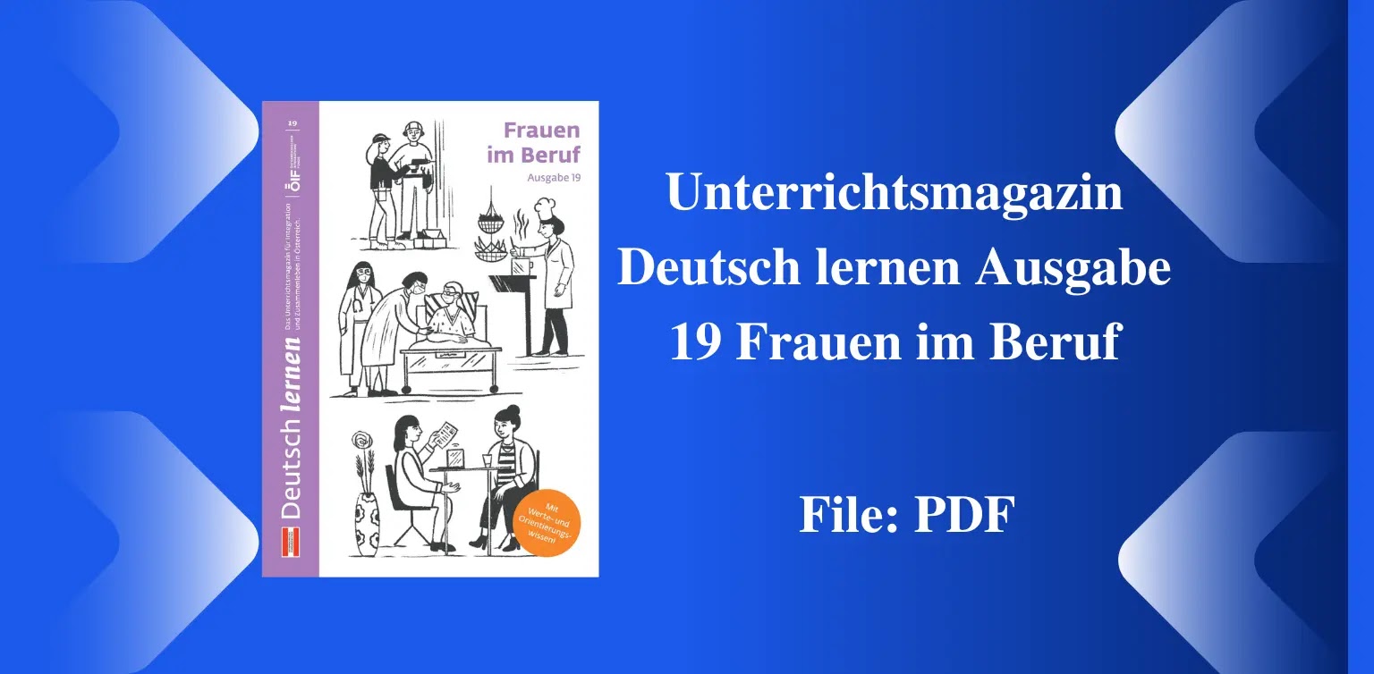 Unterrichtsmagazin Deutsch lernen Ausgabe 19 Frauen im Beruf