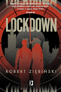 Lockdown. Robert Ziębiński