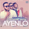 Samklef ft. Oritse Femi X Vector – Ayenlo (Remix)