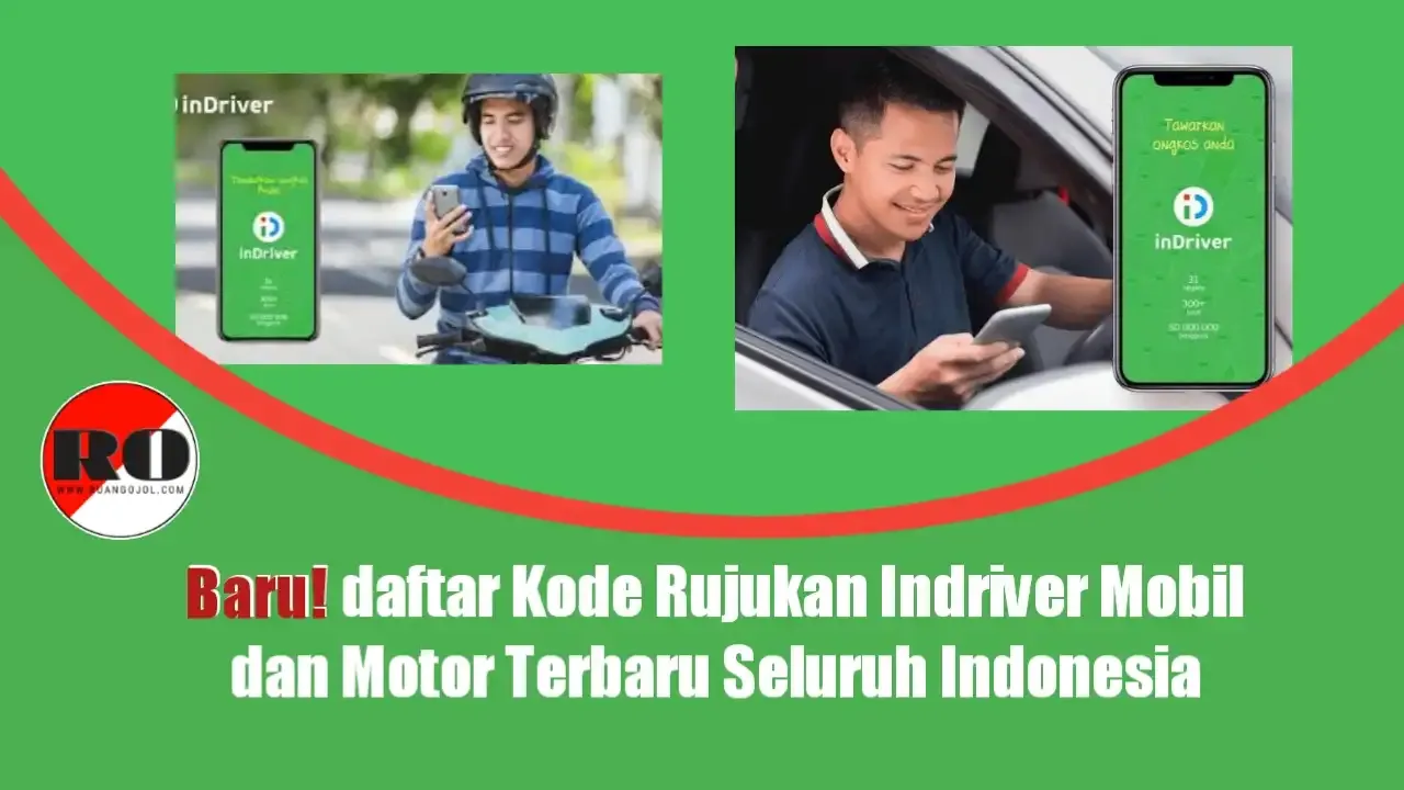 Baru! kode Rujukan Indriver Mobil dan Motor