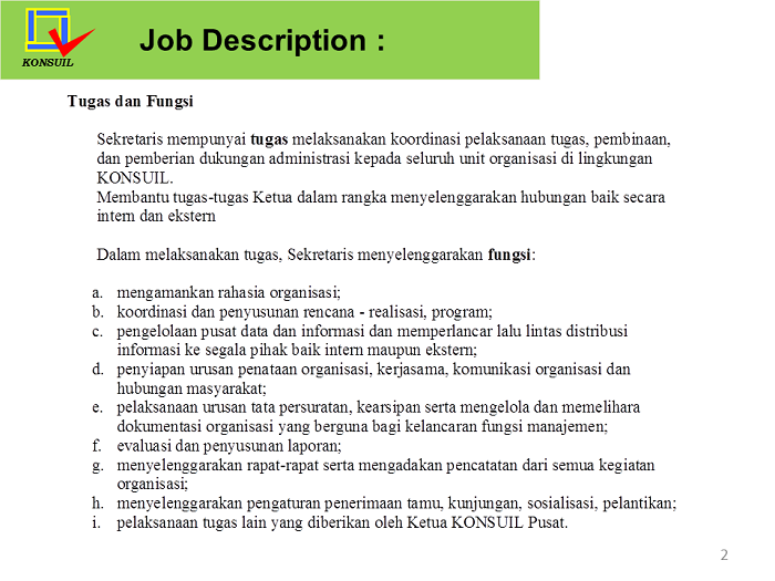 KONSUIL SULUTTENGGO: Job Description - Sekretaris KONSUIL 