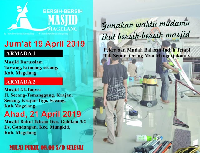 Bergabunglah dalam Kegiatan Bersih-Bersih Masjid Darussalam Tawang Kerincing, Masjid At-Taqwa Krajan tiga, Secang dan Masjid Darul Ikhsan Galokan Gondangan Mungkid Kabupaten Magelang 
