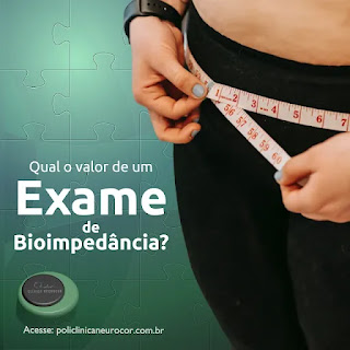 O valor de um exame de bioimpedância.