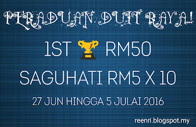 Peraduan Duit Raya..! Mulai 27 Jun - 5 Julai 2016