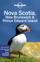 Lonely Planet Nova Scotia, New Brunswick & Prince Edward Island Travel Guidebook