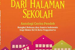 CERITA DARI HALAMAN SEKOLAH Antologi Cerpen (2019)