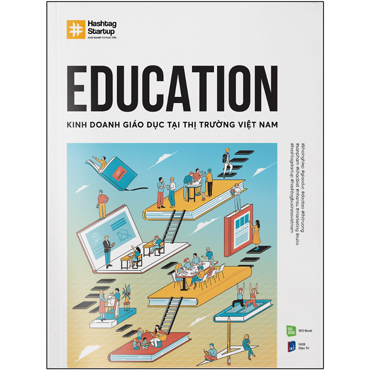 Education - Kinh Doanh Giáo Dục Tại Thị Trường Việt Nam ebook PDF-EPUB-AWZ3-PRC-MOBI