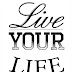 Live your Life