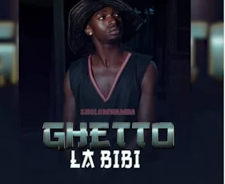Audio Sholo Mwamba – GHETTO LA BIBI Mp3 Download