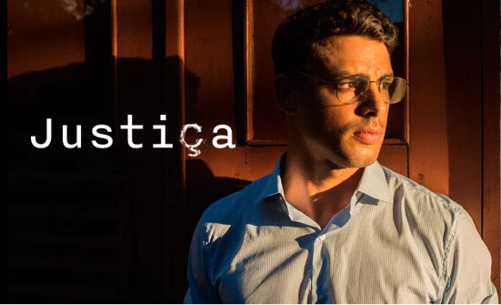 Justiça, a nova minissérie da Globo, estreia hoje