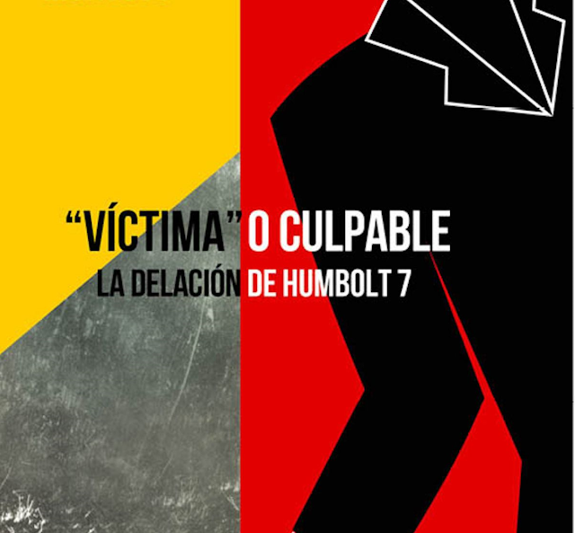 MÁRTIRES DE HUMBOLDT 7 ¿UN CASO CRIMINAL DE CELOS POR DESPECHO? (VI) FINAL