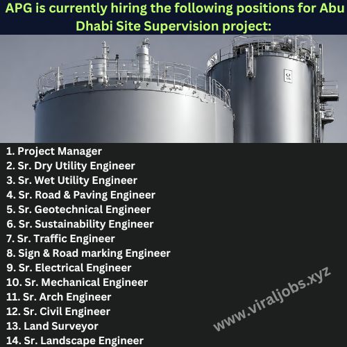 APG is currently hiring the following positions for Abu Dhabi Site Supervision project: