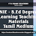 NIE - B.Ed Degree - Learning Teaching Materials - Tamil Medium