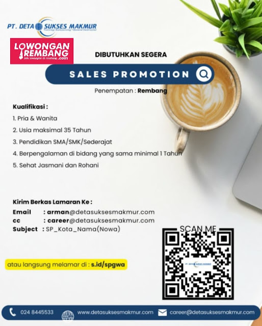2 Lowongan Kerja Pegawai Acoount Officer dan Sales Promotion PT Deta Sukses Makmur Rembang