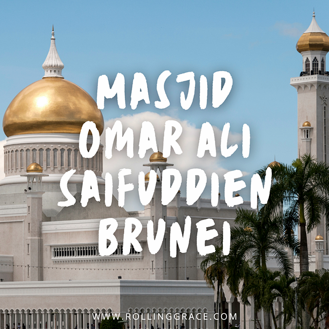Masjid Omar Ali Saifuddien, Brunei
