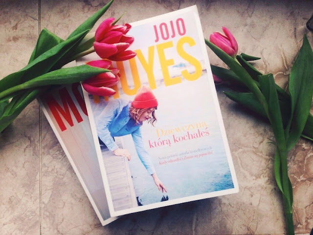 #38 "Dziewczyna, którą kochałeś" by Jojo Moyes 