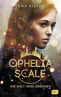 https://www.randomhouse.de/Buch/Ophelia-Scale-Die-Welt-wird-brennen/Lena-Kiefer/cbj-Jugendbuecher/e532913.rhd