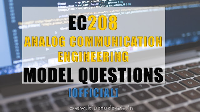 Model Question Paper for EC208 Analog Communication Engineering