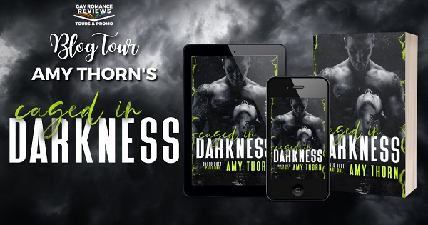 Blog Tour. Amy Thorn’s Caged in Darkness.