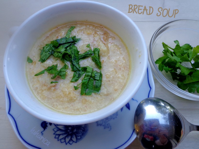 Bread soup by Laka kuharica: delightful and tasty classic Italian soup.