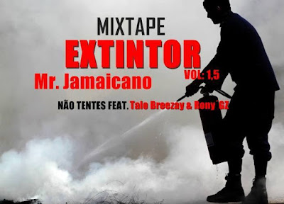 http://www.mediafire.com/download/ackrtbjr9eq3rm6/N%C3%A3o+tentes+-+Mister+Jamaicano+%28+Feat+Rony+GZ+%26Talo+Breezay+%29+.mp3