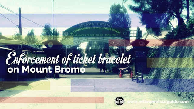 Enforcement of ticket bracelet on Mount Bromo