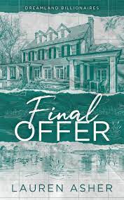Final Offer by Lauren Asher Review/Summary