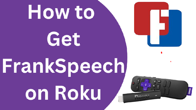 How to Get and Watch FrankSpeech on Roku