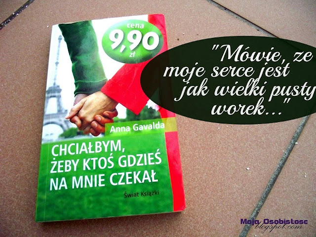 CHCIAŁABYM, ŻEBY GDZIEŚ KTOŚ NA MNIE CZEKAŁ