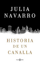 http://mariana-is-reading.blogspot.com/2017/09/historia-de-un-canalla-julia-navarro.html