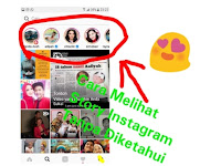 Cara Melihat Instagram Story Yang Sudah Hilang