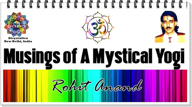 Yogi, tantra, yoga, musings, mystical, kriyayogi, tantric, mystic