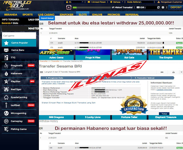 Bukti kemenangan ibu elsa lestari dipermainan slots habanero dengan withdraw sebesar rp 25,000,000.00