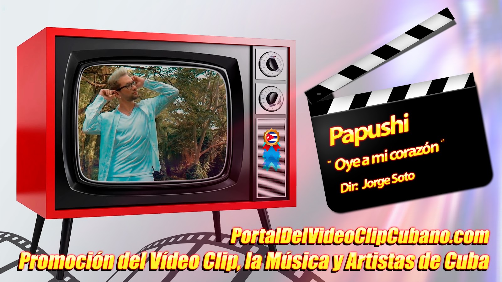 Papushi - ¨Oye a mi corazón¨ - Director: Jorge Soto. Portal Del Vídeo Clip Cubano. Música Cubana. Canción. CUBA