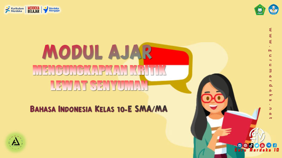 Modul Ajar "Kritik Lewat Senyuman" - Bahasa Indonesia Kelas 10 Fase E SMA/MA Kurikulum Merdeka