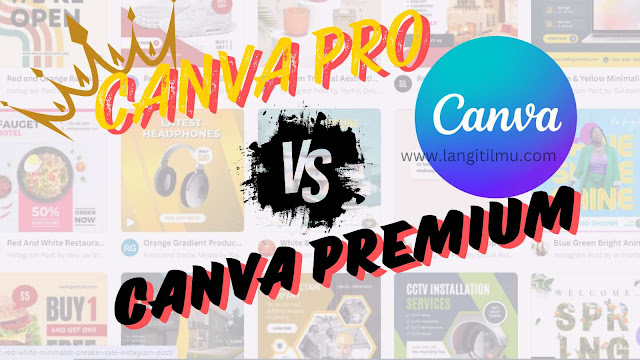 Langganan Canva: Apa Perbedaan Antara Canva Pro dan Canva Premium? Temukan Jawabannya di Sini