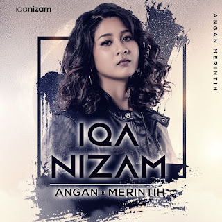 Iqa Nizam - Angan Merintih MP3