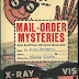What A Book!: 'Mail-Order Mysteries' by Kirk Demarais