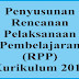 Penyusunan Rencana Pelaksanaan Pembelajaran (RPP) Kurikulum 2013