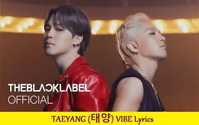 Lyrics Of VIBE TAEYANG (태양)