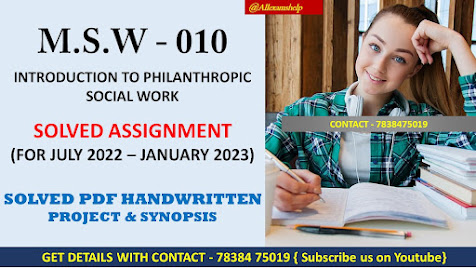 ignou msw solved assignment 2021-22l; ignou solved assignment 2022-23 free download pdf; ignou msw assignment 2022-23;l ignou assignment solved 2022-23; ignou assignment question paper 2022-23 pdf download; ignou assignment 2022-23; ignou meg assignment 2022-23; ignou msw assignment 2021-22