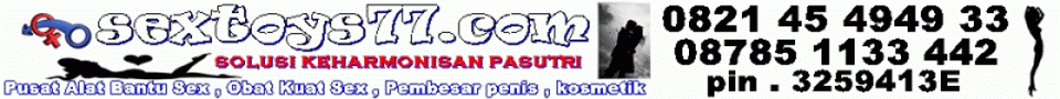 Alat Bantu Sex | Pembesar Penis | Obat Kuat Sex