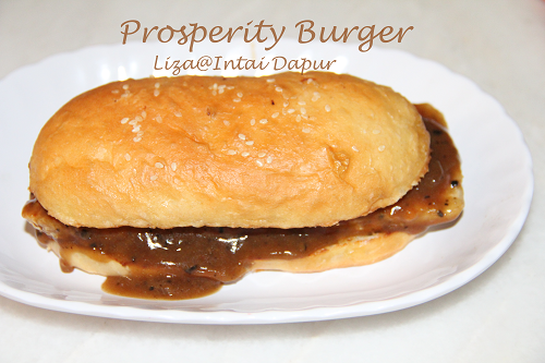 INTAI DAPUR: Prosperity Burger ( Roti Homemade).