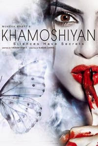 Khamoshiyan 2015 Bollywood HD Movie For Mobile