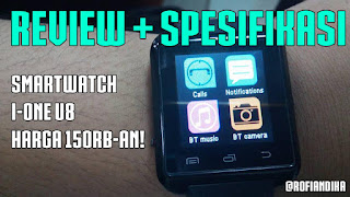 Review + Spesifikasi: Smartwatch I-One U8, Smartwatch murah dengan harga 150rb-an!